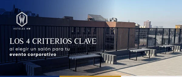 Salón para eventos corporativos con vista al centro de Santiago en Hoteles HW